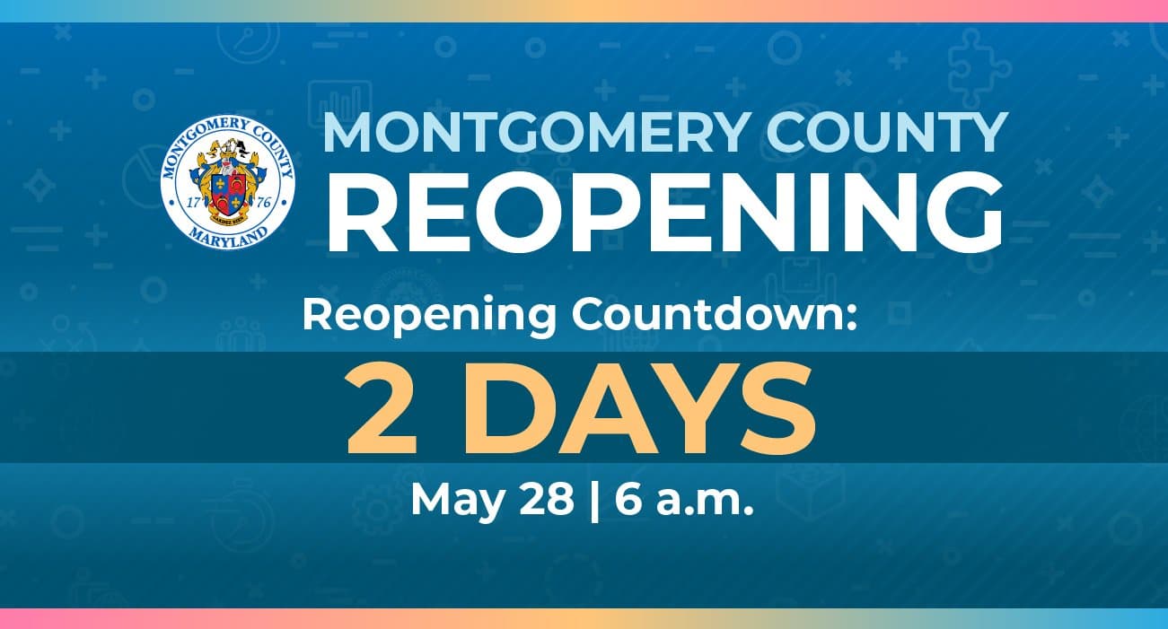 Montgomery County Reopens Completely This Friday - The MoCo Show